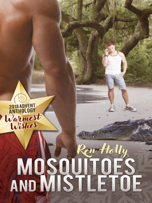 Title details for Mosquitoes and Mistletoe by Ren Holly - Available